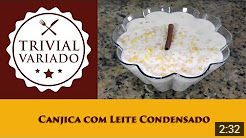 video receita canjica com leite condensado