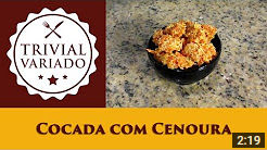 video receita de cocada com cenoura